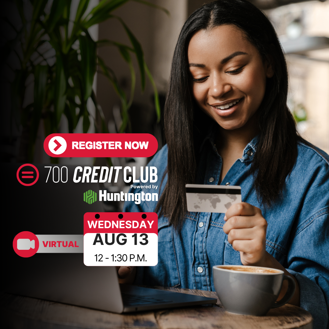 700 Credit Club Information Sessions 2025 FB and LinkedIn Post 8-13-25